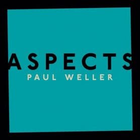 La cover di "Aspects" di Paul Weller