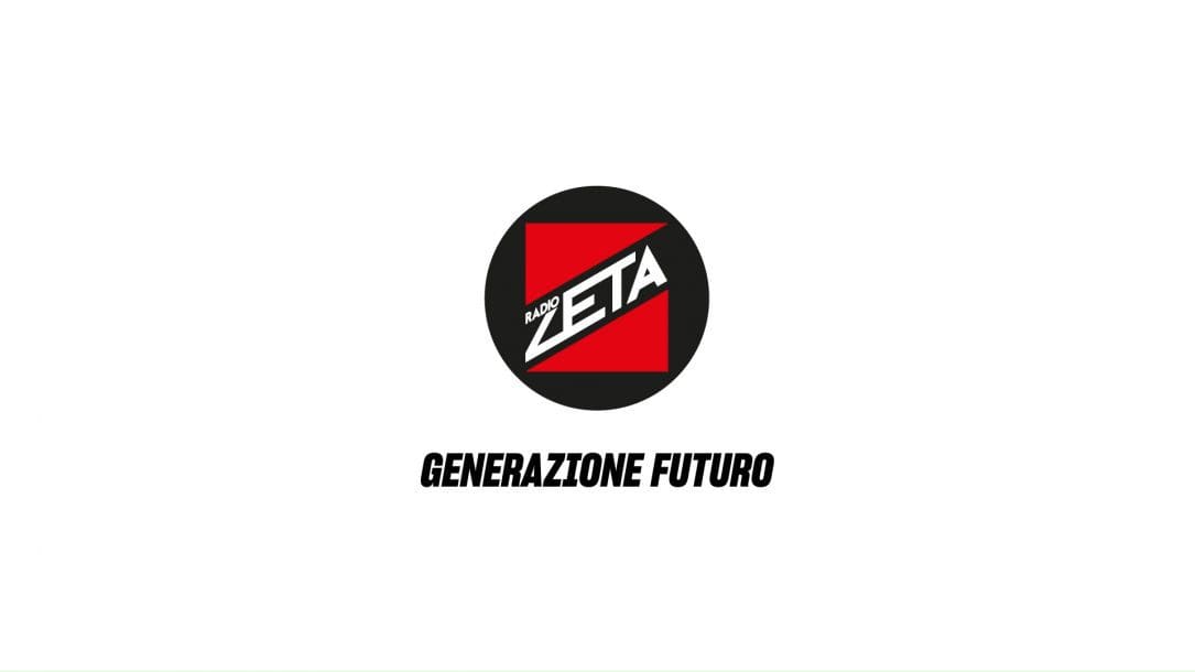 Radio Zeta - Generazione Futuro: tutte le novità