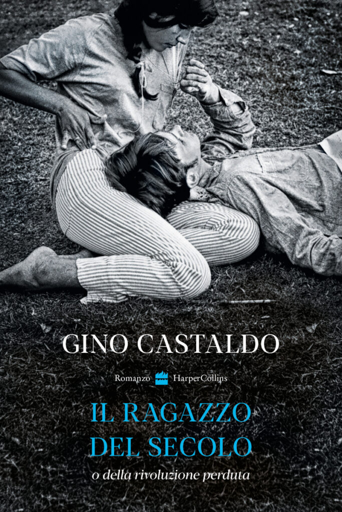 copertina romanzo Gino Castaldo - Il ragazzo del Secolo