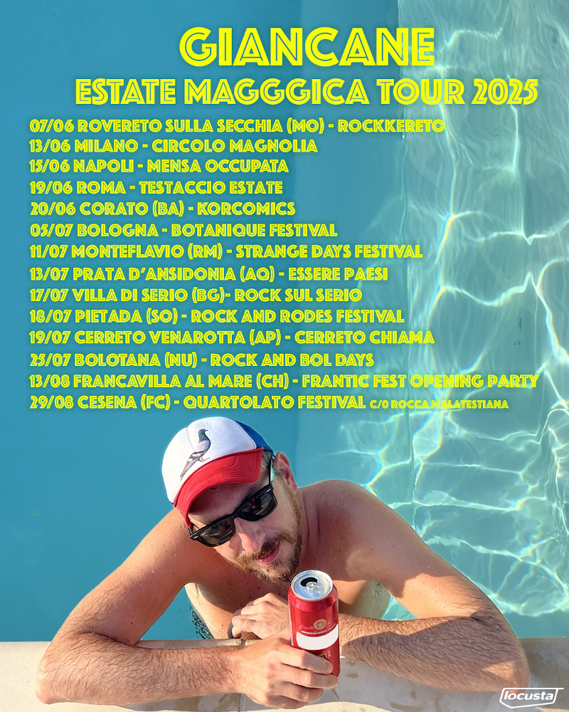 Giancane - Estate Magggica - tour