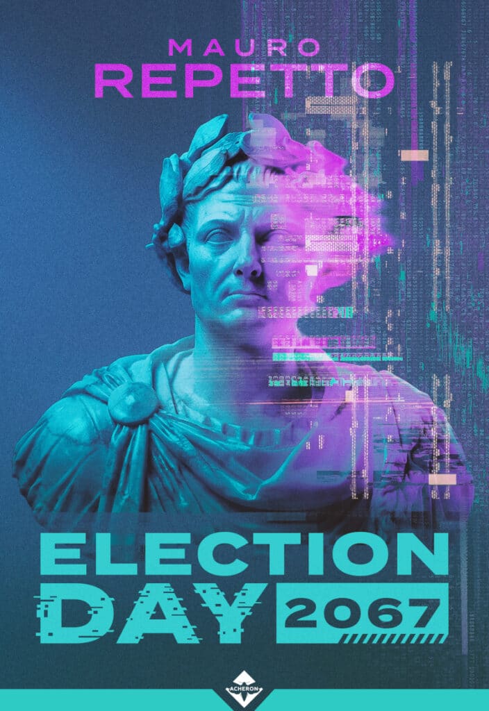 Mauro Repetto - copertina libro Election Day 2067