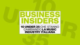 Business insiders: dieci under 35 che stanno lasciando un segno nella music industry italiana