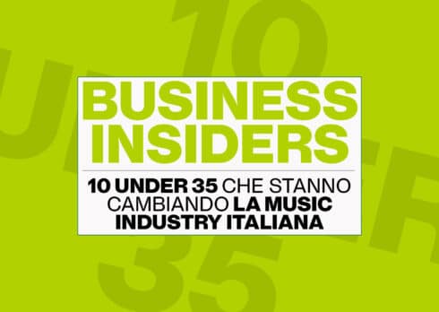 Business insiders: dieci under 35 che stanno lasciando un segno nella music industry italiana